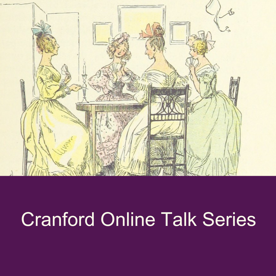 Square image featuring an illustration from the novel Cranford, with a purple band across the bottom of the image and white text reading Cranford Online Talk Series.